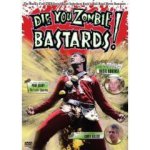 DieYouZombieBastards.jpg