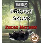 Twenty20 Project Skunk Coming.png